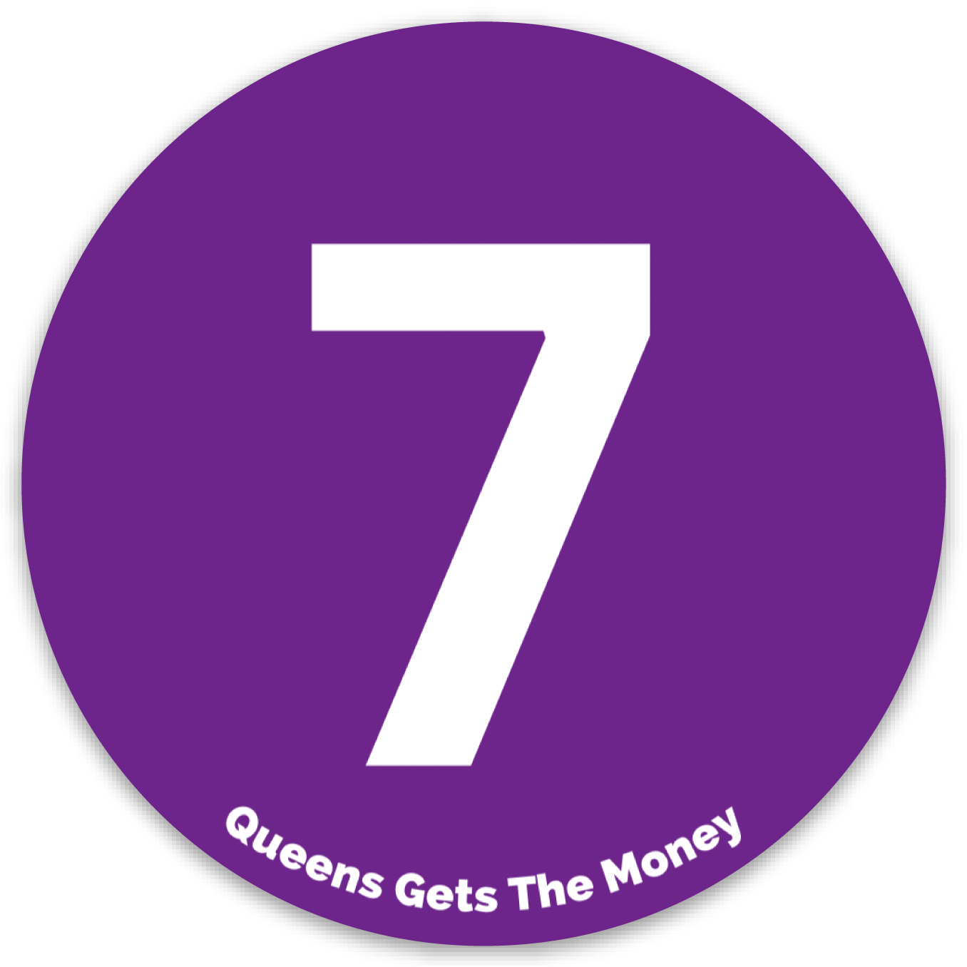 Queens Get the Money