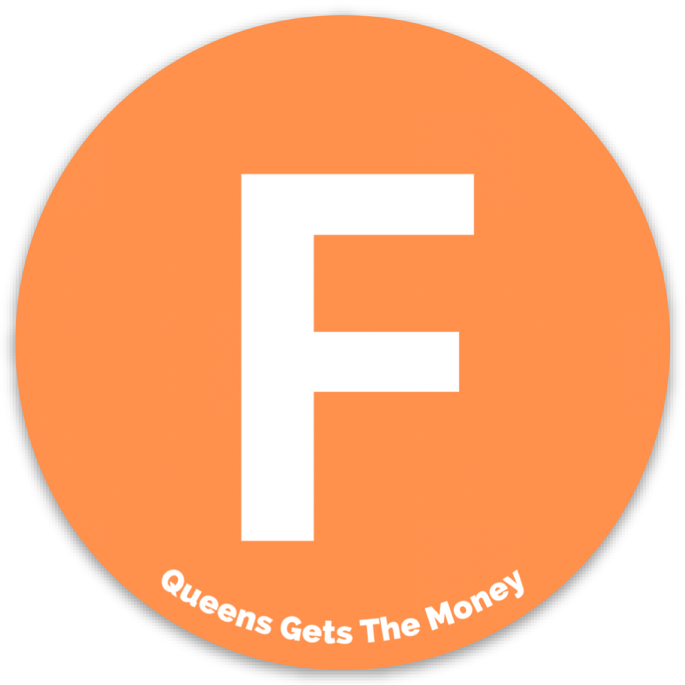 Queens Get the Money