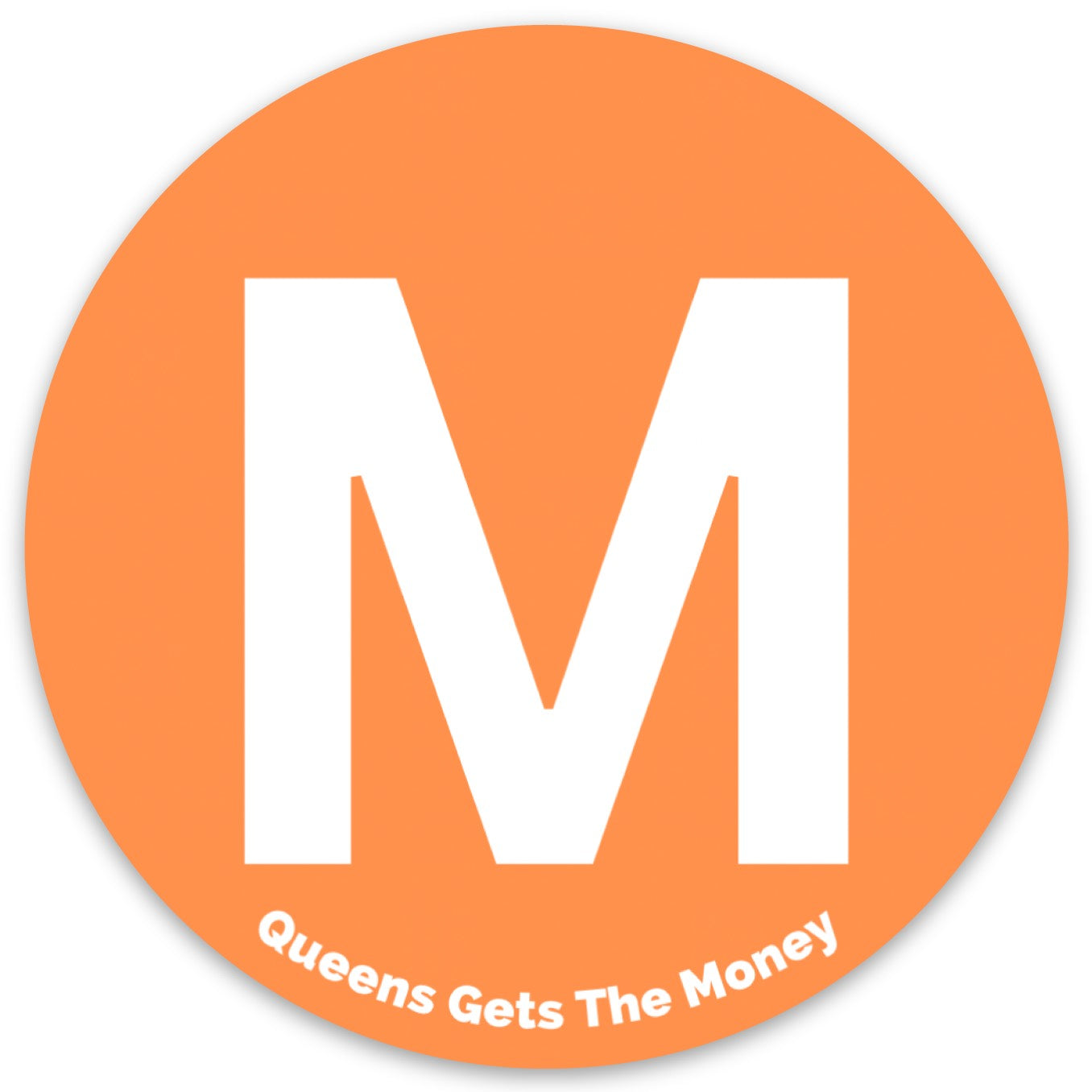 Queens Get the Money